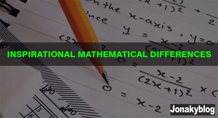 INSPIRATIONAL MATHEMATICAL DIFFERENCES